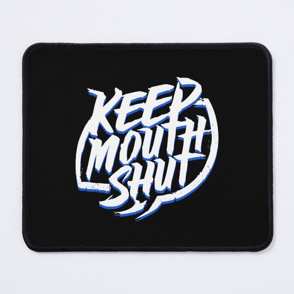 Item preview, Keep your mouth shut, street art culture designed and sold by Pflugart.