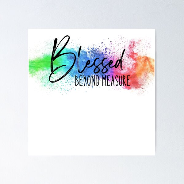 Item preview, Blessed beyond Measure designed and sold by Fat Pony.