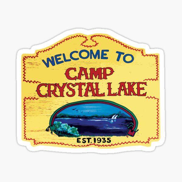 Welcome to Camp Crystal Lake Sticker