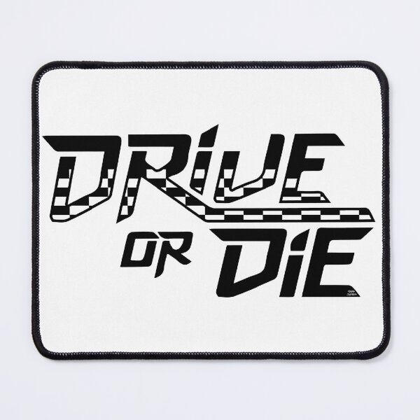 Item preview, Drive or Die; Racing; designed and sold by StickerApe.
