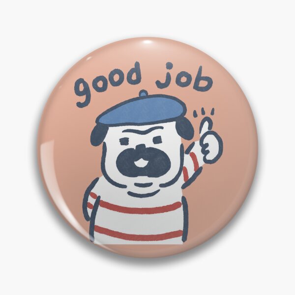 Item preview, good job and cartoon pug designed and sold by LittleAdong.