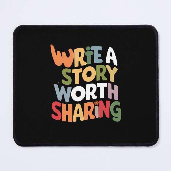 Item preview, Write A Story Worth Sharing designed and sold by Itsheartshop.