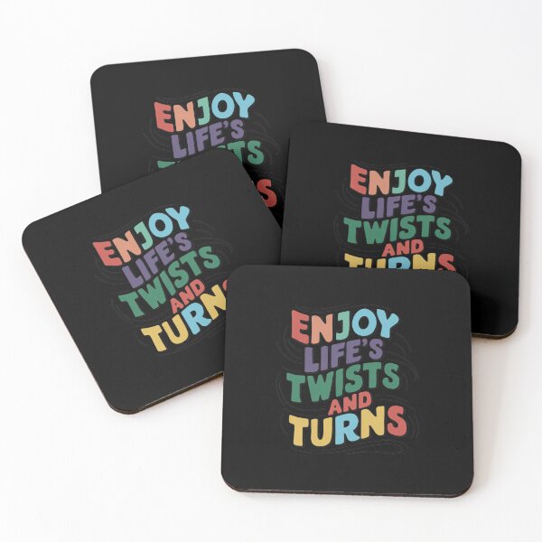Item preview, Enjoy Life's Twists And Turns designed and sold by Itsheartshop.