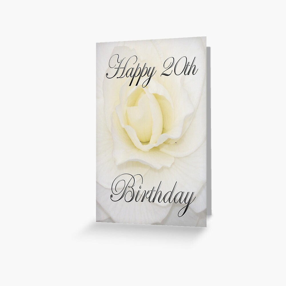 "White Flower Happy 20th Birthday " Greeting Card by martinspixs