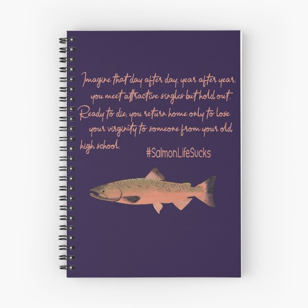 Item preview, Salmon life sucks designed and sold by SigsDesigns.