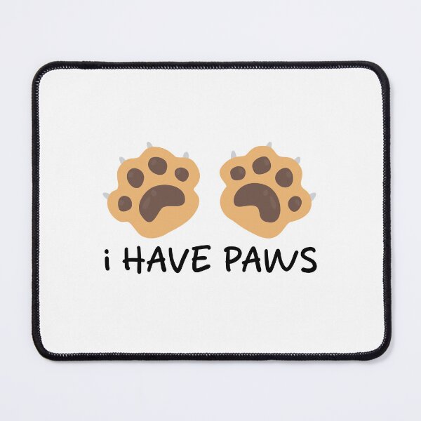 Item preview, I have paws designed and sold by PowesomePets.