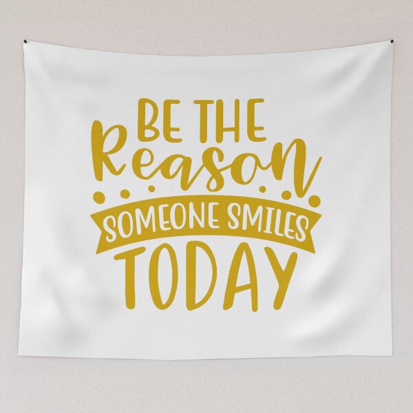 Item preview, Be the reason someone smiles today designed and sold by ShopMaxiDesigns.