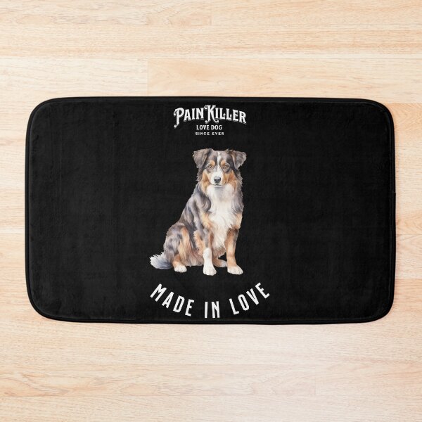 Item preview, Australian Shepherd Painkiller made in love dog designed and sold by DavidBriot.