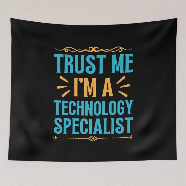 Item preview, Trust me I am Technology Specialist designed and sold by rootartino.