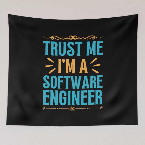 Item preview, Trust me I am Software Engineer designed and sold by rootartino.