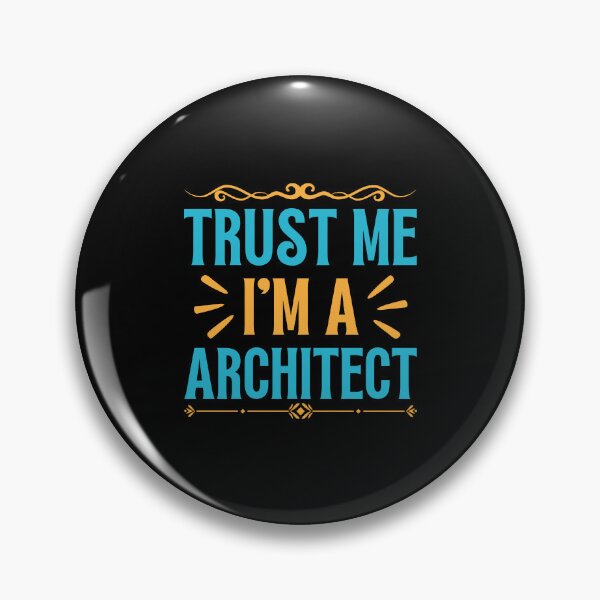 Item preview, Trust me I am Architect designed and sold by rootartino.
