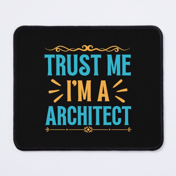 Item preview, Trust me I am Architect designed and sold by rootartino.