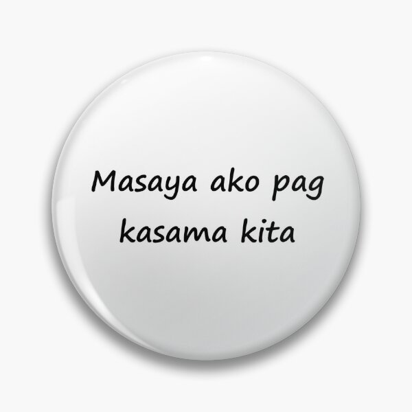 Item preview, Masaya ako pag kasama kita TAGALOG  = ENGLISH I'm happy to be with you designed and sold by PabloBSanchez.