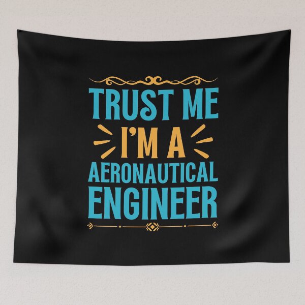 Item preview, Trust me I am Aeronautical Engineer designed and sold by rootartino.