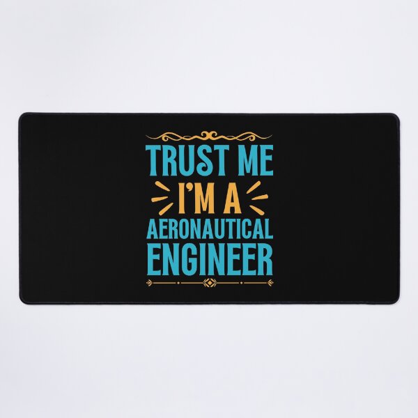 Item preview, Trust me I am Aeronautical Engineer designed and sold by rootartino.