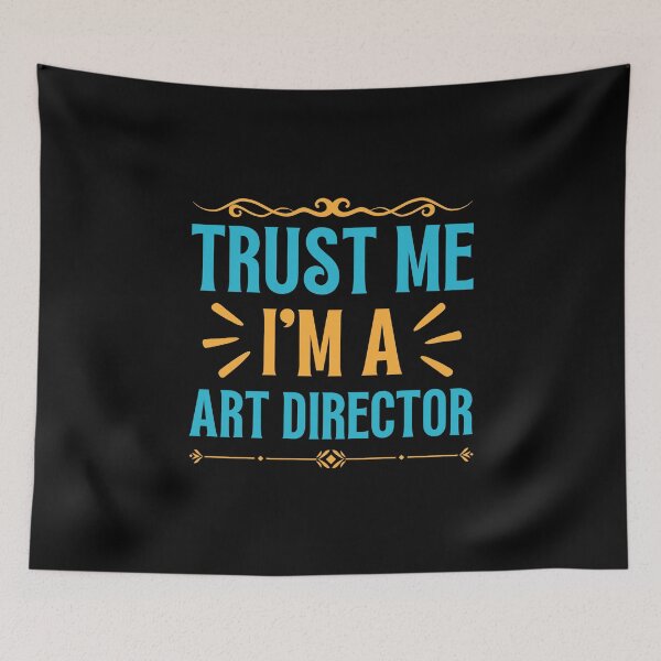 Item preview, Trust me I am Art Director designed and sold by rootartino.