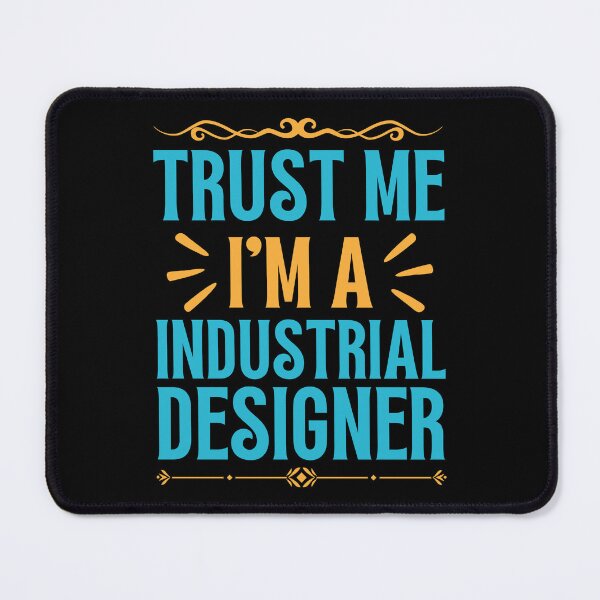 Item preview, Trust me I am Industrial Designer designed and sold by rootartino.