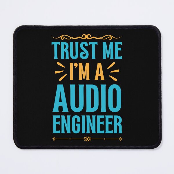 Item preview, Trust me I am Audio Engineer designed and sold by rootartino.