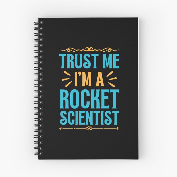 Item preview, Trust me I am Rocket Scientist designed and sold by rootartino.