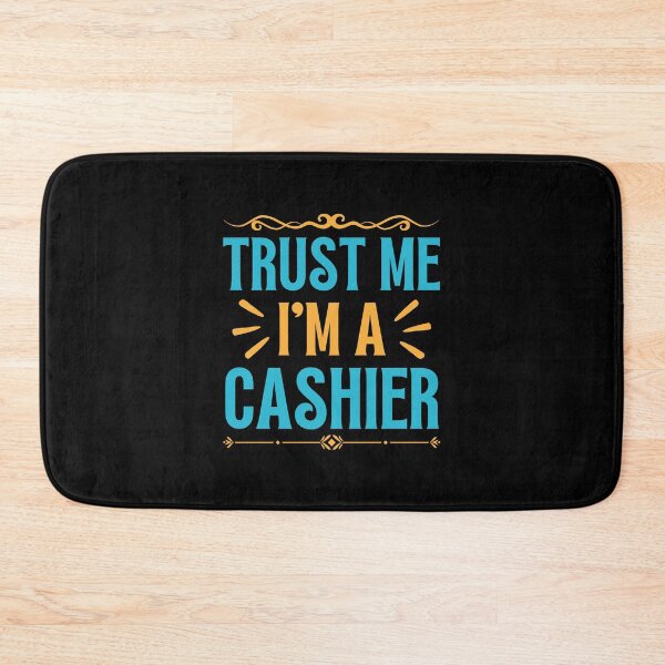 Item preview, Trust me I am Cashier designed and sold by rootartino.