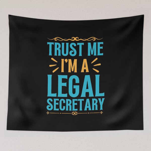 Item preview, Trust me I am Legal Secretary designed and sold by rootartino.