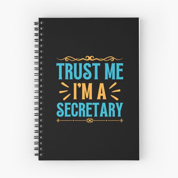 Item preview, Trust me I am Secretary designed and sold by rootartino.