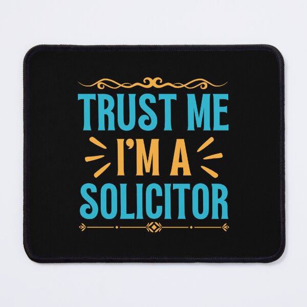 Item preview, Trust me I am Solicitor designed and sold by rootartino.