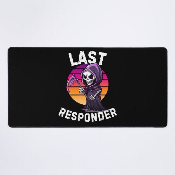 Item preview, Death Care Last Responder Grim Reaper Dark Humor Mortician designed and sold by BunBuntheDog-.