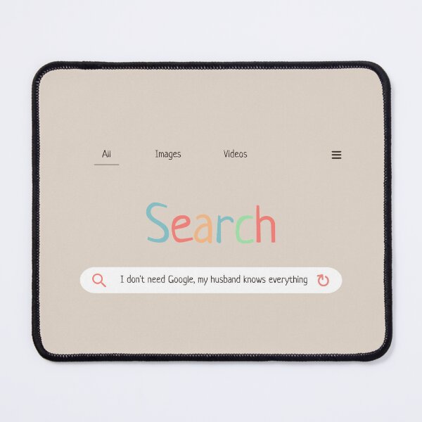Item preview, I don’t need Google, my husband knows everything  designed and sold by Tsifra.