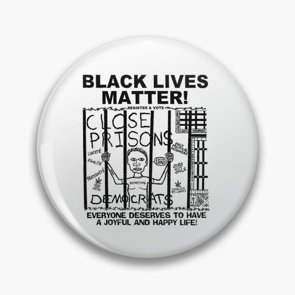 Item preview, BLACK LIVES MATTER ~ A JOYFUL LIFE ~ CLOSE PRISONS ~ (V-4-110) designed and sold by RodeoMalibu.