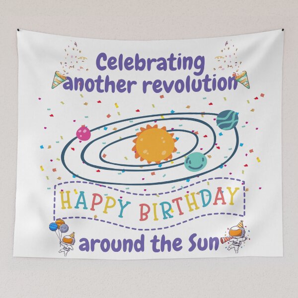 Item preview, Celebrating another revolution around the sun, celebrating birthday designed and sold by NoetherSym.