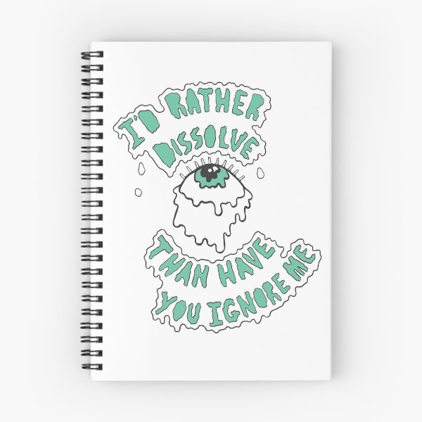 Item preview, I'd rather dissolve, than have you ignore me designed and sold by Camomile.