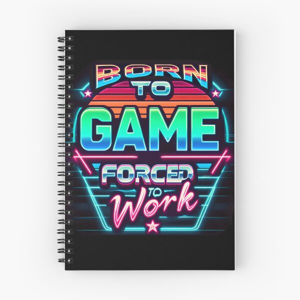Item preview, Born To Game, Forced To Work, typography, retro designed and sold by maxmaj.