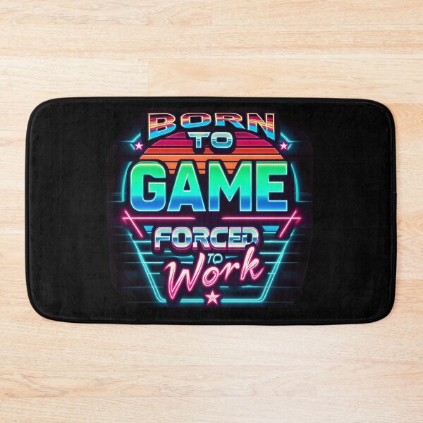 Item preview, Born To Game, Forced To Work, typography, retro designed and sold by maxmaj.