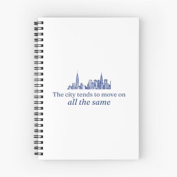 Item preview, The city tends to move on all the same, shakes lyrics blue designed and sold by niasartkk.