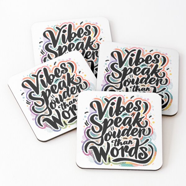 Item preview, Vibes speak louder than words  designed and sold by CoolAR.