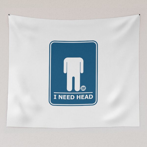 Item preview, I NEED HEAD SIGN designed and sold by TODD GOLDMAN.