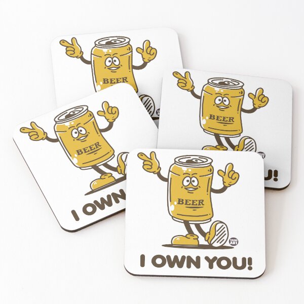 Item preview, I OWN YOU BEER designed and sold by TODD GOLDMAN.