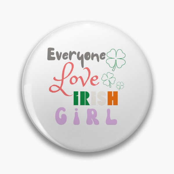 Item preview, Everyone love irish girl  designed and sold by Bimbybombashop.