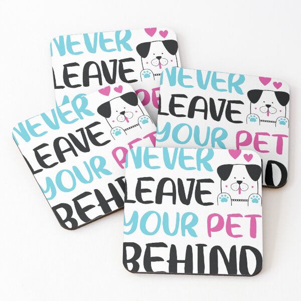 Item preview, Never Leave Your Pet Behind designed and sold by BaconLines.
