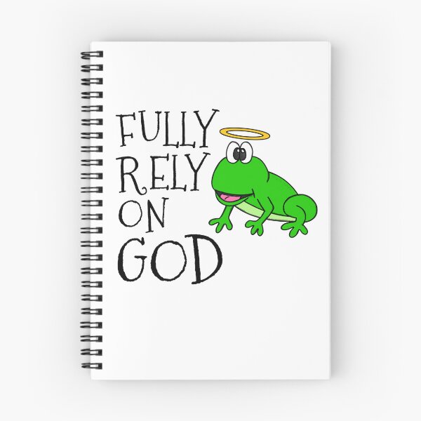Item preview, Fully Rely On God, Frog Christian Church Funny designed and sold by doodlerob.