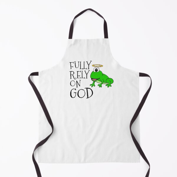 Item preview, Fully Rely On God, Frog Christian Church Funny designed and sold by doodlerob.