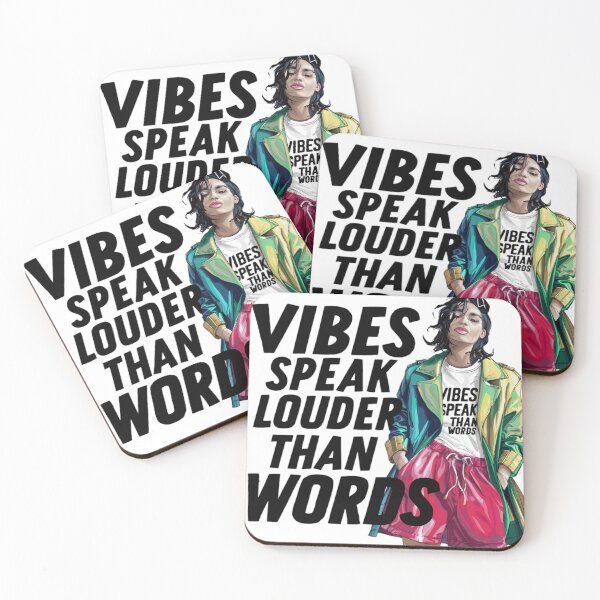 Item preview, Vibes speak louder than words  designed and sold by CoolAR.