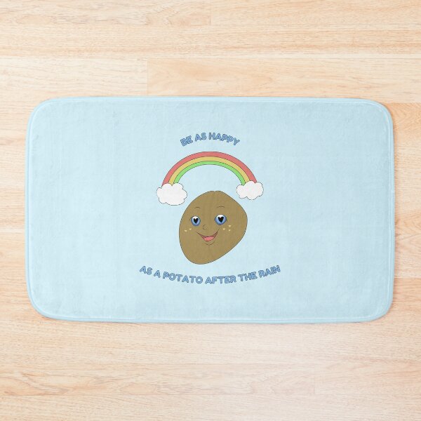 Item preview, Be As Happy As A Potato designed and sold by HugSomeNettles.