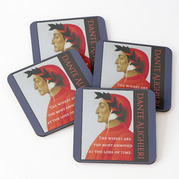 Item preview, Dante Alighieri portrait and  quote: The wisest are the most annoyed at the loss of time. designed and sold by artbleed.