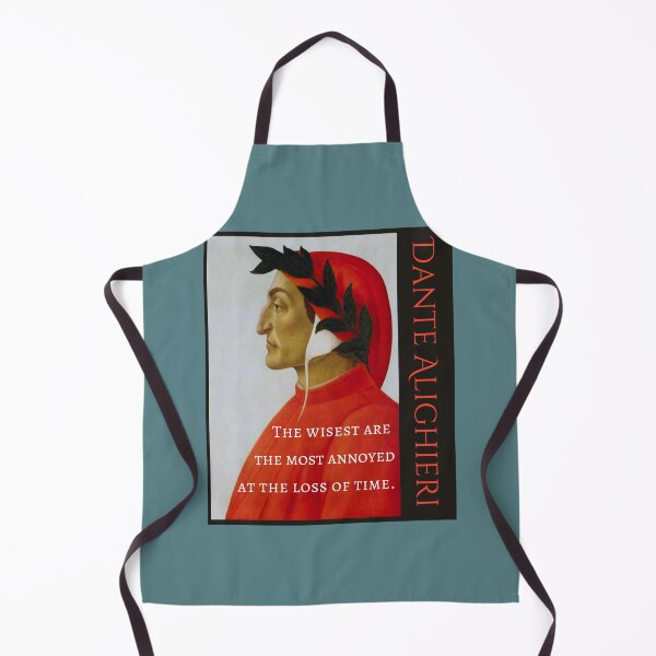 Item preview, Dante Alighieri portrait and quote: The wisest are the most annoyed at the loss of time. designed and sold by artbleed.