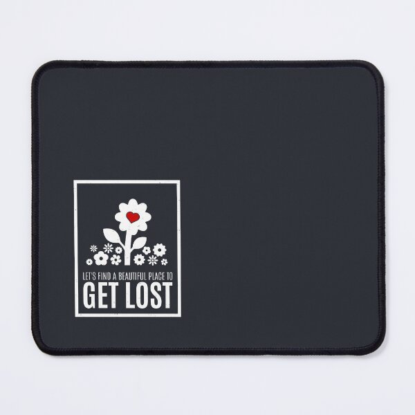 Item preview, Let's Find A Beautiful Place To Get Lost designed and sold by Alfredus.