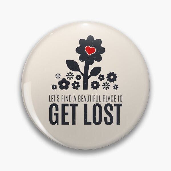 Item preview, Let's Find A Beautiful Place To Get Lost designed and sold by Alfredus.