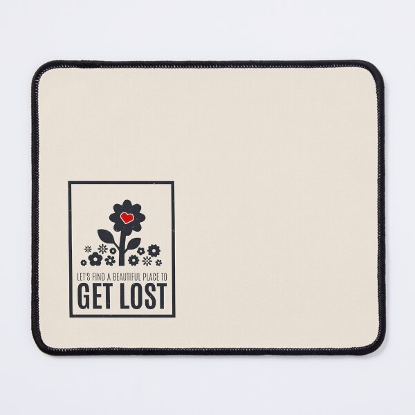 Item preview, Let's Find A Beautiful Place To Get Lost designed and sold by Alfredus.