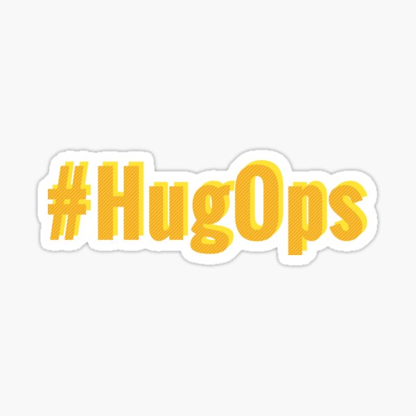 #HugOps Sticker Sticker